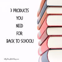 3 Products You NEED for Back To School!