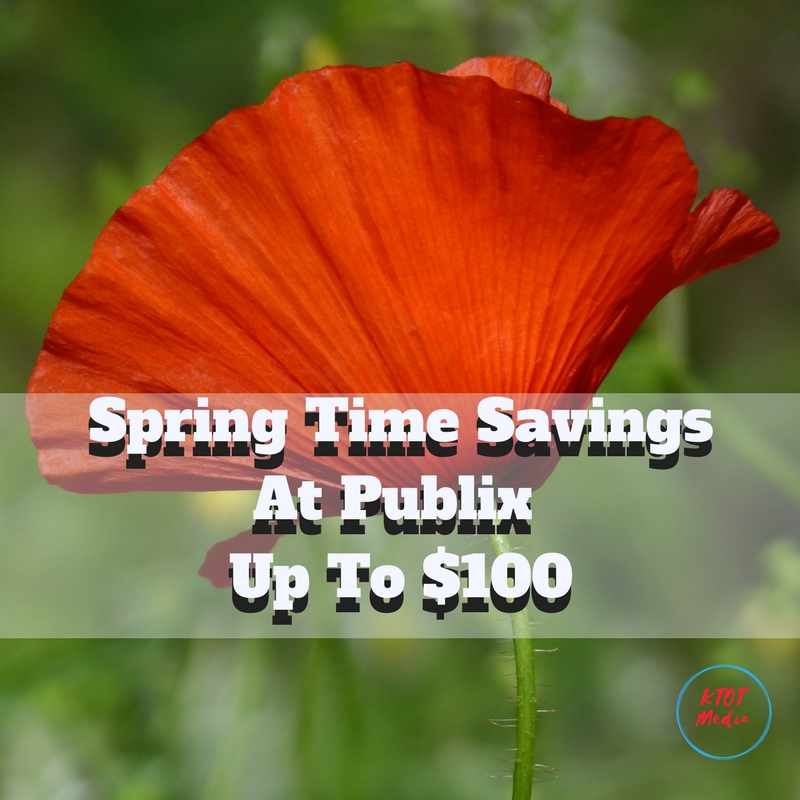 Spring Time Savings At Publix - Up To $100