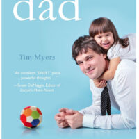 A Great E-Book for the Holidays – “Glad to Be Dad A Call to Fatherhood” by Tim J. Myers
