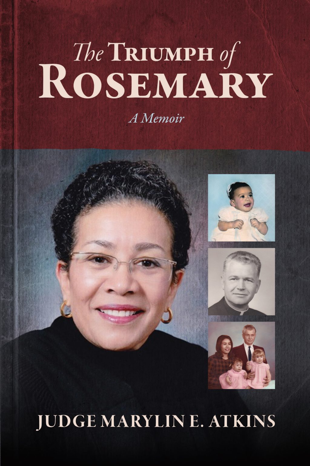 The Triumph of Rosemary by Marylin E. Atkins