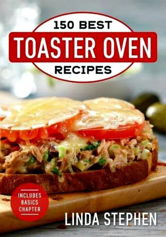 Take Your Toaster Oven On A Recipe Adventure It Won't Forget