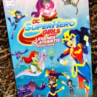 Take a Trip to the Ocean with the DC Super Hero Girls Legends of Atlantis – Out Now on Digital and DVD 1