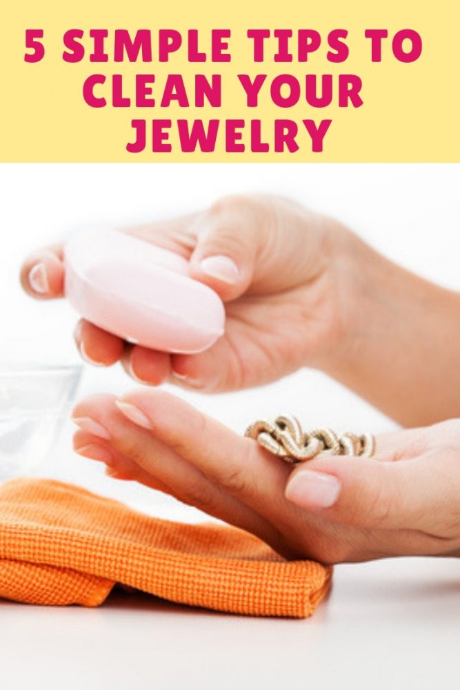 5 Simple Tips to Clean Your Jewelry