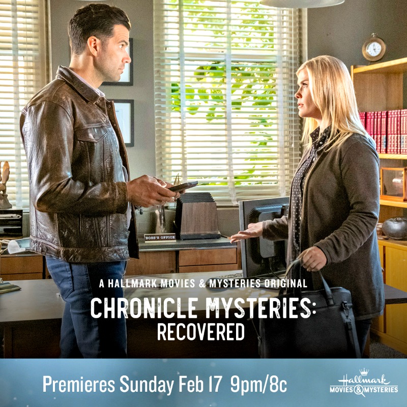 Hallmark Movies & Mysteries "Chronicle Mysteries: Recovered" Premiering this Sunday, Feb. 17th at 9pm/8c!