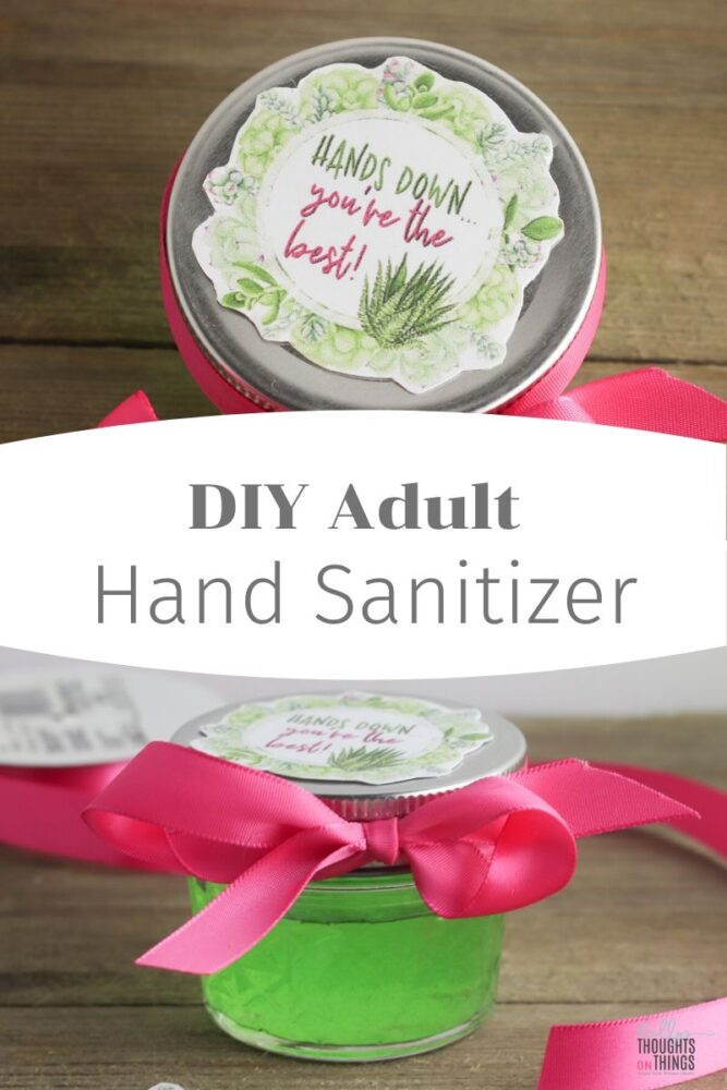 DIY Adult Hand Sanitizer