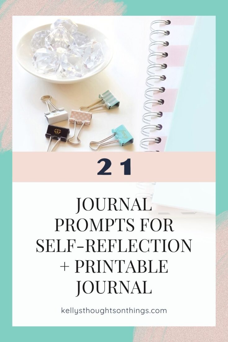 21 Journal Prompts for Self-Reflection