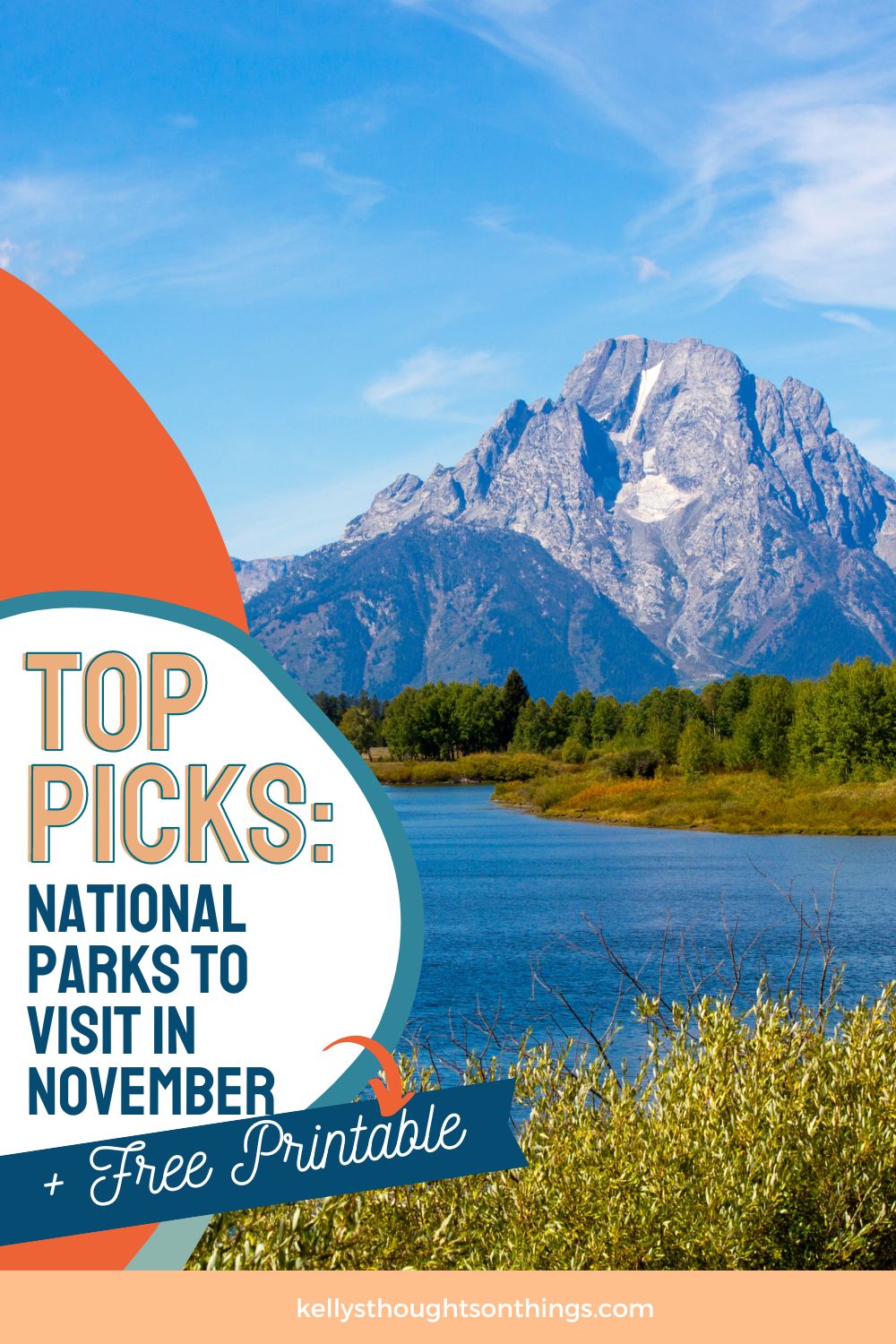 Best National Parks to Visit in November (Free Packing Printable)