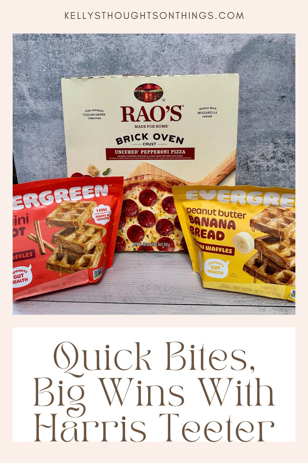 A box of Rao’s pizza and two bags of Evergreen waffles on a wooden surface, captioned: "Effortless Meals, Big Wins with Harris Teeter.