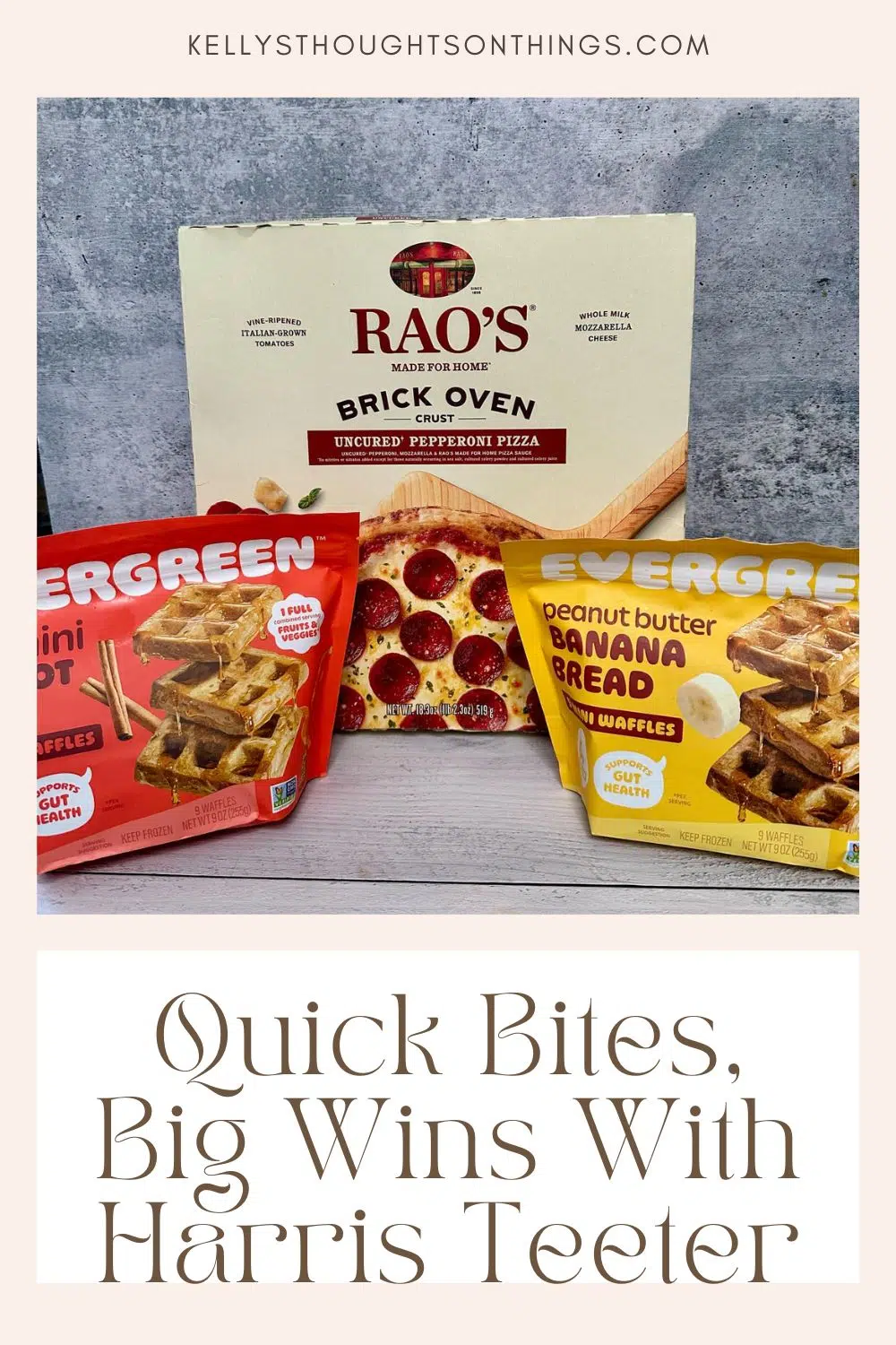 A box of Rao’s pizza and two bags of Evergreen waffles on a wooden surface, captioned: "Effortless Meals, Big Wins with Harris Teeter.